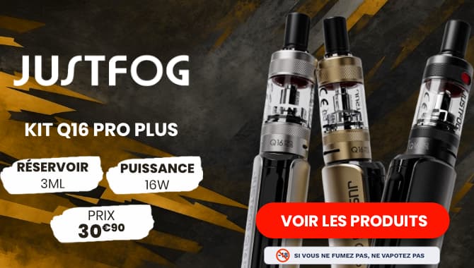 Kit Q16 Pro Plus Justfog